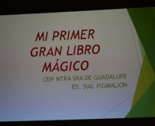 ACTO DE PRESENTACIÓN "MI PRIMER GRAN LIBRO MÁGICO"