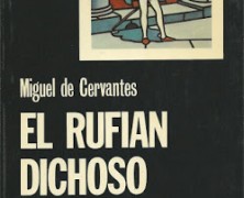 El rufián dichoso