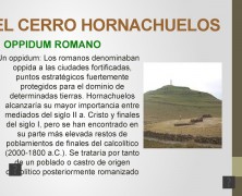 CERRO HORNACHUELOS:OPPIDUM ROMANO