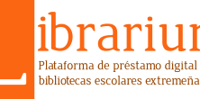 LIBRARIUM: Plataforma de préstamo digital de las bibliotecas escolares extremeñas