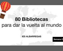 Ochenta bibliotecas para dar la vuelta al mundo