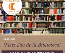 Feliz Día de la Biblioteca, ven y disfruta