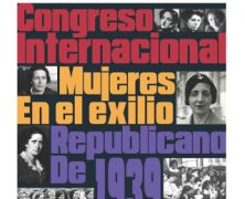 Congreso Internacional. Mujeres en el exilio republicano de 1939