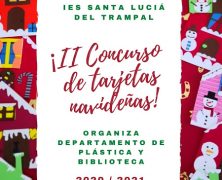 CONVOCAMOS EL II CONCURSO DE TARJETAS NAVIDEÑAS DEL IES «SANTA LUCÍA DEL TRAMPAL» 2020