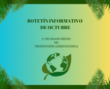 Boletín informativo de octubre de 2º de Producción Agroecológica