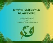Boletín informativo de noviembre de 2º de Producción Agroecológica