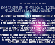 HOY NOS RECOMIENDA…EVA Mª OTERO BAZAGO. TODO ES CUESTIÓN DE QUÍMICA (…Y OTRAS MARAVILLAS DE LA TABLA PERIÓDICA).