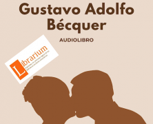 EL BESO. GUSTAVO ADOLFO BÉCQUER.