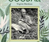 Jane Goodall. Una revolucionaria en la investigación del mundo animal.