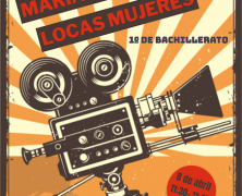 PROYECCIÓN DEL DOCUMENTAL LOCAS MUJERES, DE LA AFAMADA CINEASTA CHILENA, MARÍA ELENA WOOD