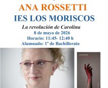 EL IES LOS MORISCOS DE HORNACHOS RECIBIÓ ILUSIONADO A LA AFAMADA ESCRITORA, ANA ROSSETTI